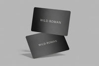 Wild Roman Gift Card